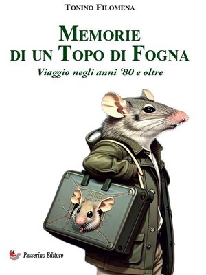 cover image of Memorie di un Topo di Fogna